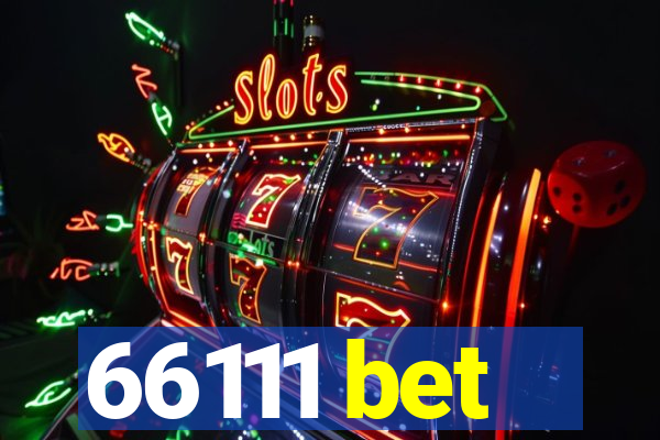 66111 bet